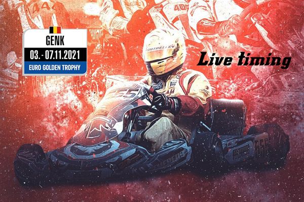 LIVE-TIMING en LIVESTREAMING Rotax MAX Challenge Euro Golden Trophy in Genk the Home of Champions